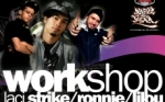 WORKSHOPY RONNIE, LILOU, LACI STRIKE